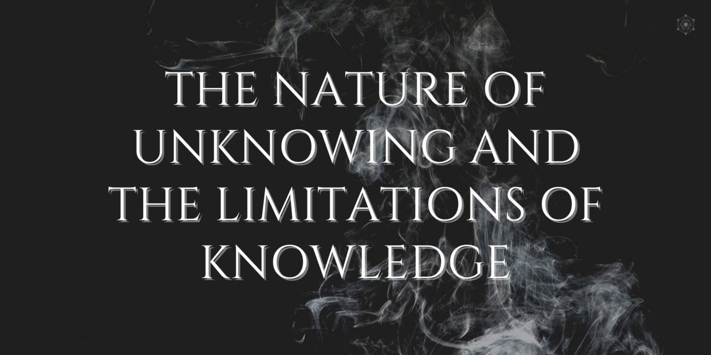 The nature of unknowing